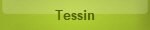 Tessin